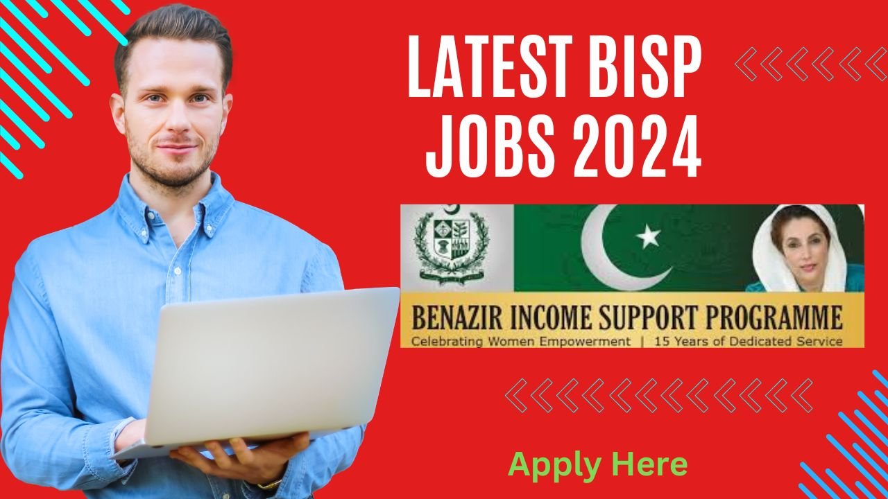 Latest BISP Jobs 2024 | Benazir Income Support Programme Islamabad